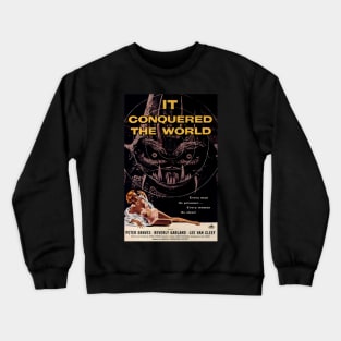 Classic Sci-Fi Movie Poster - It Conquered the World Crewneck Sweatshirt